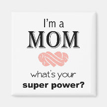 I'm a Mum super power square magnet