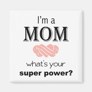 I'm a Mum super power square magnet