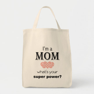 I'm a Mum super power tote bag