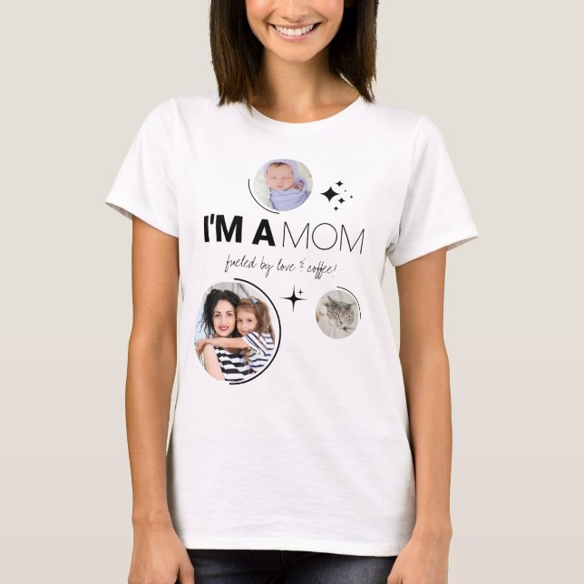 I'm a Mum  T-Shirt (Front)