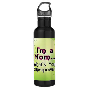 I'm a Mum... What's your Superpower 710 Ml Water Bottle
