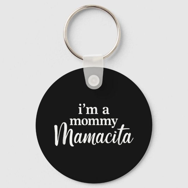 Im A Mummy Mamacita Funny Huda Love Inspired Islan Key Ring (Front)