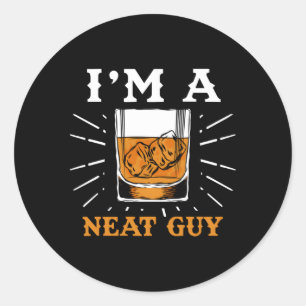 I'M A Neat Guy Bourbon Drinker Whiskey Drinking Classic Round Sticker