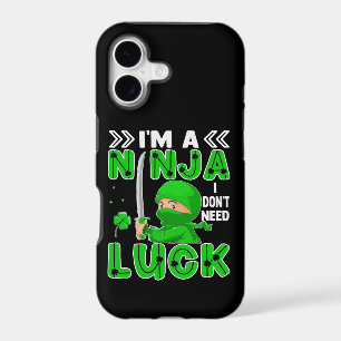 I'm A Ninja I Don't Need Luck St. Patrick's Day