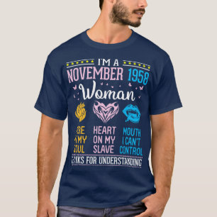 Im A November 1958 Woman Fire In My Soul Heart On  T-Shirt