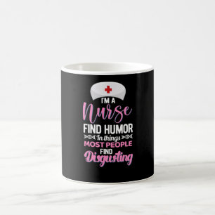 Im a nurse find humour in things - funny nurse coffee mug