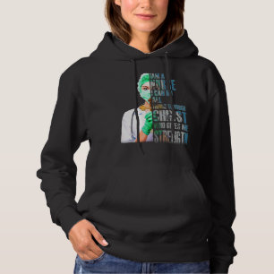 Im A Nurse I Can Do All Things Through Christ Hoodie
