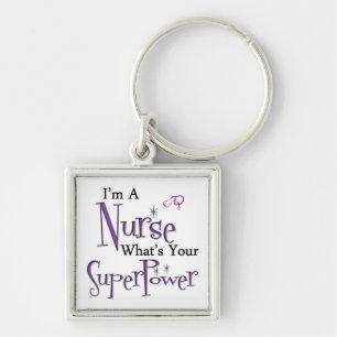 I'm A Nurse Key Ring