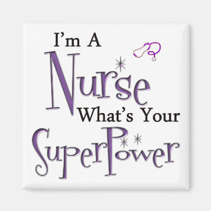 I'm A Nurse Magnet