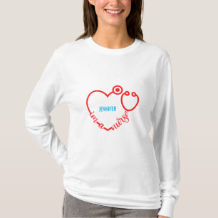I'm A Nurse Stethoscope Personalised Name Birthday T-Shirt