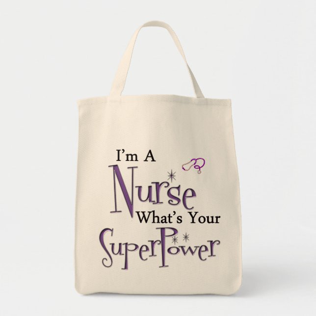 I'm A Nurse Tote Bag (Front)