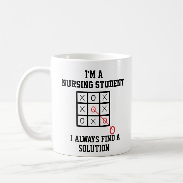 Im A Nursing Student I Always Find A Solution Mug (Left)