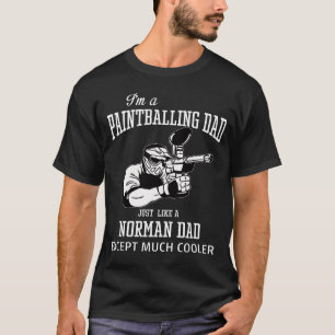 I'm a PAINTBALLING DAD T-Shirt