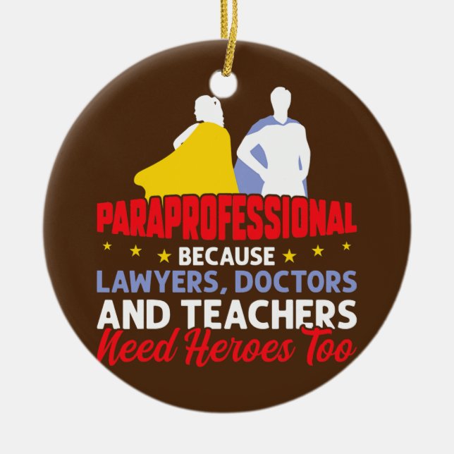 I'm A Paraprofessional  Ceramic Tree Decoration (Front)