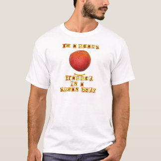 I'm a Peach ... T-Shirt