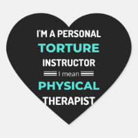 I'm A Personal Torture Instructor I Mean Physical