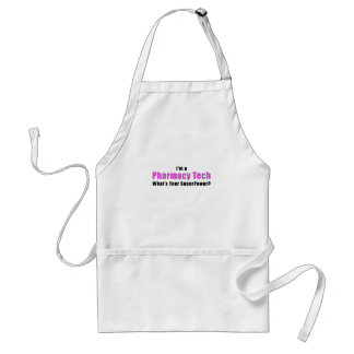 Im a Pharmacy Tech Whats Your Superpower Standard Apron