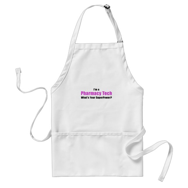 Im a Pharmacy Tech Whats Your Superpower Standard Apron (Front)