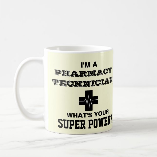 I'm a Pharmacy Technician Coffee Mug (Left)
