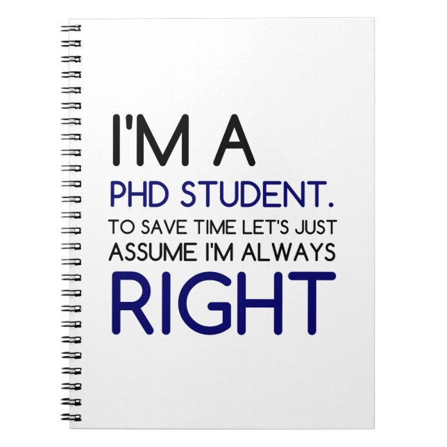 I'M A PHD STUDENT NOTEBOOK (Front)