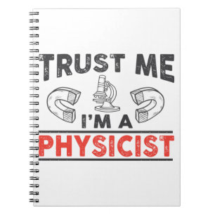 I'm a Physicist Notebook