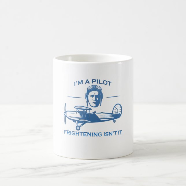 I'M A PILOT COFFEE MUG (Center)