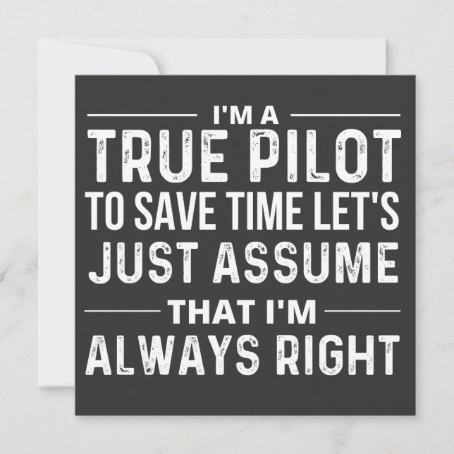 I'm a Pilot - To save time let's just assume that Invitation (Front)