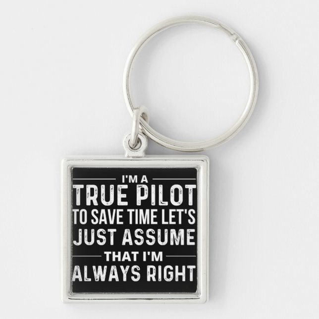 I'm a Pilot - To save time let's just assume that Key Ring (Front)