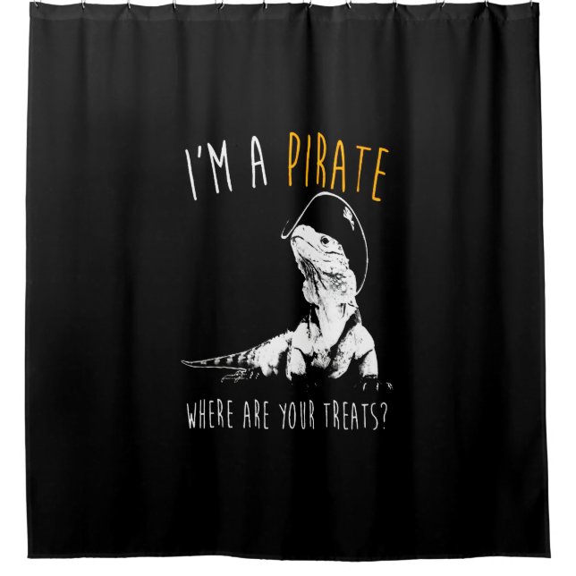 I'm a pirate Iguana Shower Curtain (Front)