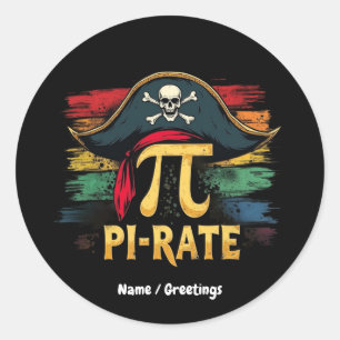 I'm a Pirate Pi Day A Funny Math Adventure Classic Round Sticker