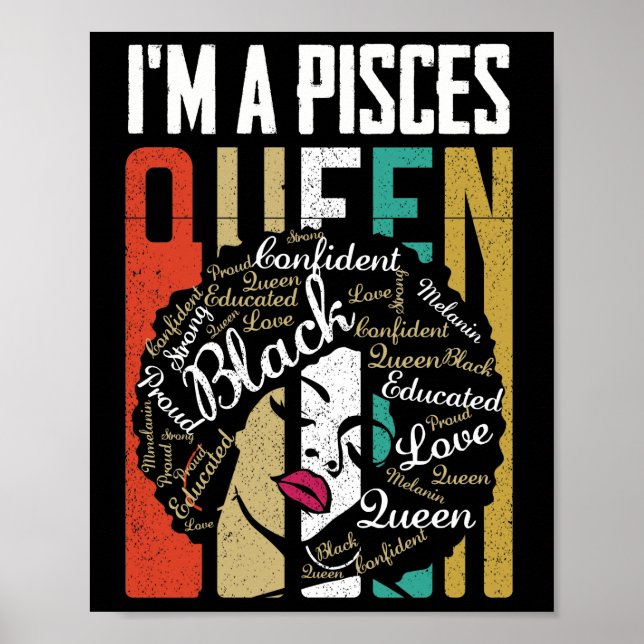 I'm A Pisces Queen Black Women February March Bday Poster (Front)