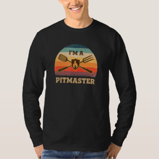 Im A Pitmaster T-Shirt