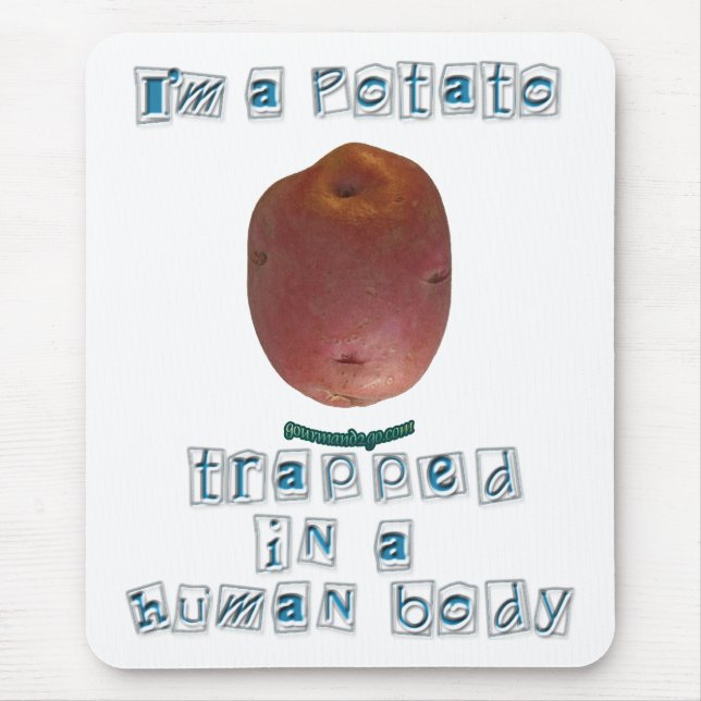 I'm a Potato Mouse Mat (Front)