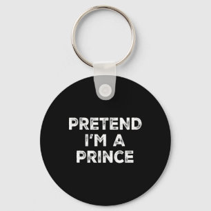 I'm A Prince Lazy Halloween Costume  Key Ring