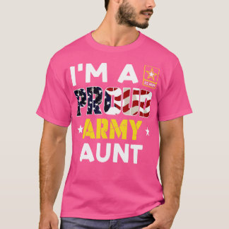 Im a Proud AUNT USA American Flag Family Solider T-Shirt