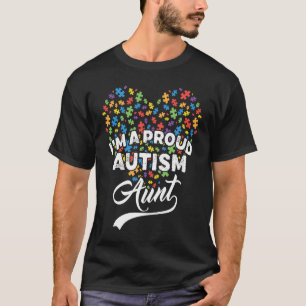 I'm A Proud Autism Aunt Autism Puzzle Heart Awaren T-Shirt