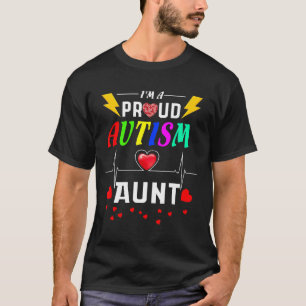 I'm A Proud Autism Aunt T-Shirt