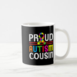 Im A Proud Autism Cousin - Autism Awareness Coffee Mug