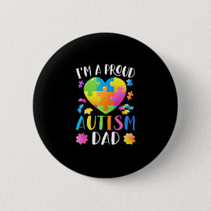I'm A Proud Autism Dad Autism Awareness 6 Cm Round Badge
