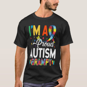 I'm a Proud Autism Grampy Matching Autism Awarenes T-Shirt