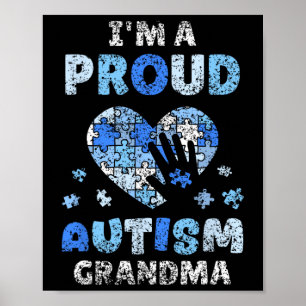 I'm A Proud Autism Grandma Support Autists Autist Poster