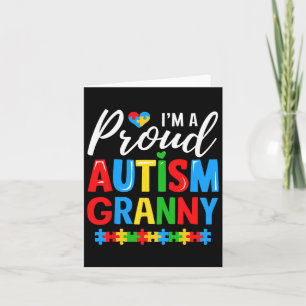 Im A Proud Autism Granny Awareness Puzzle Piece Card