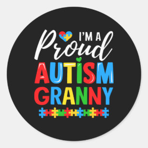 Im A Proud Autism Granny Awareness Puzzle Piece Classic Round Sticker