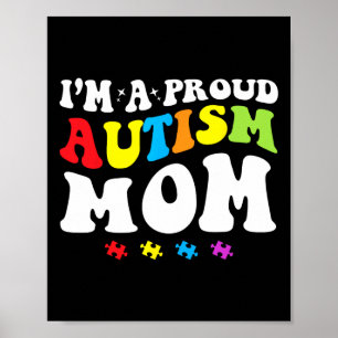 I'm A Proud Autism Mum - Autism Awareness Poster
