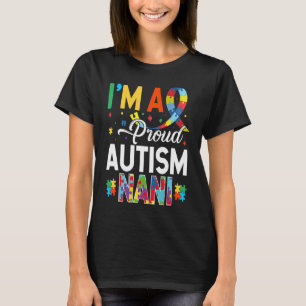 I'm a Proud Autism Nani Matching Autism Awareness T-Shirt