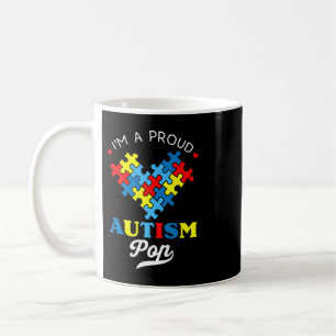 I'm A Proud Autism Pop - Perfect for grandpa who h Coffee Mug