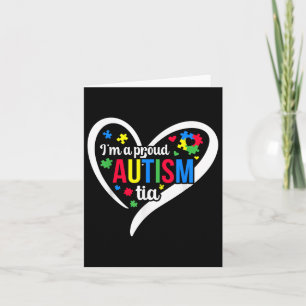 Im A Proud Autism Tia Autism Awareness Autism Warr Card