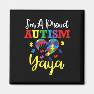 I'm A Proud Autism Yaya Mum Autism Awareness Month Magnet