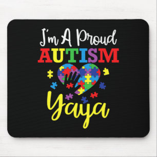 I'm A Proud Autism Yaya Mum Autism Awareness Month Mouse Mat