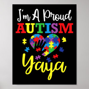 I'm A Proud Autism Yaya Mum Autism Awareness Month Poster